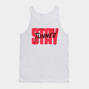 Stay Tunned Tank Top